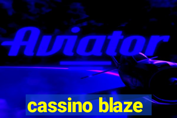 cassino blaze