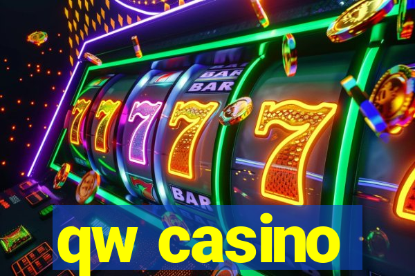 qw casino