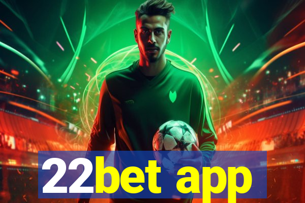 22bet app