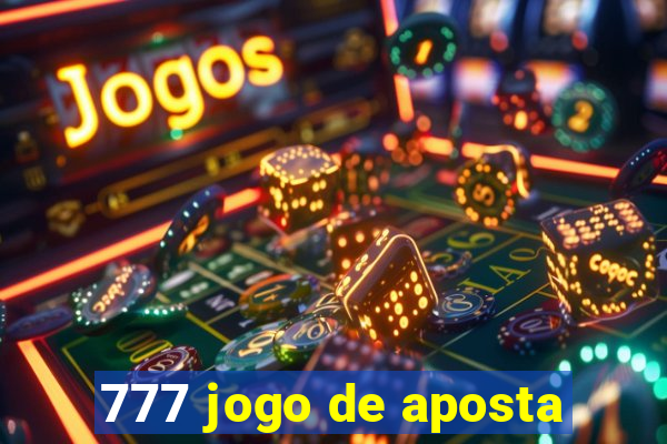 777 jogo de aposta