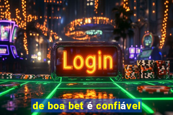 de boa bet é confiável