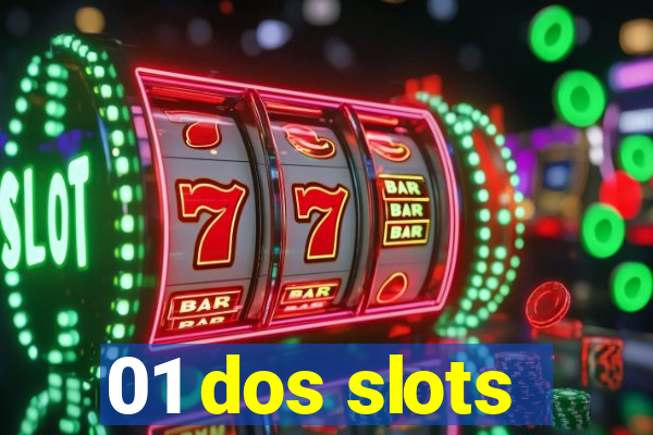 01 dos slots