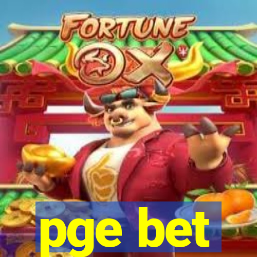 pge bet