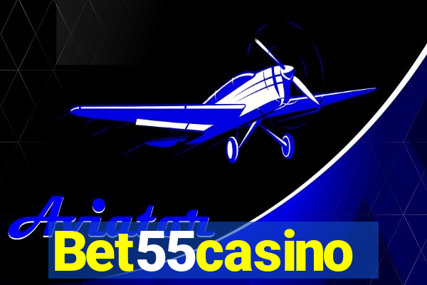 Bet55casino