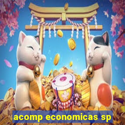 acomp economicas sp