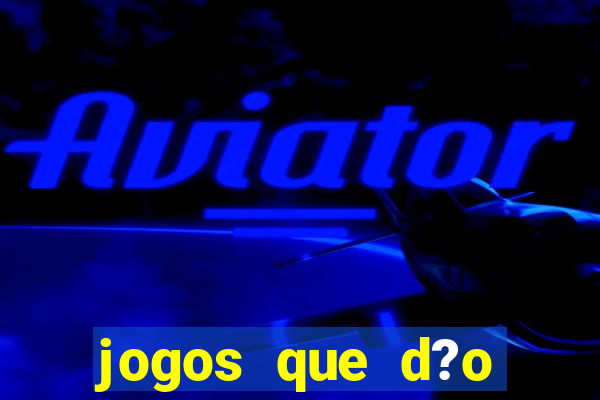 jogos que d?o b?nus para jogar