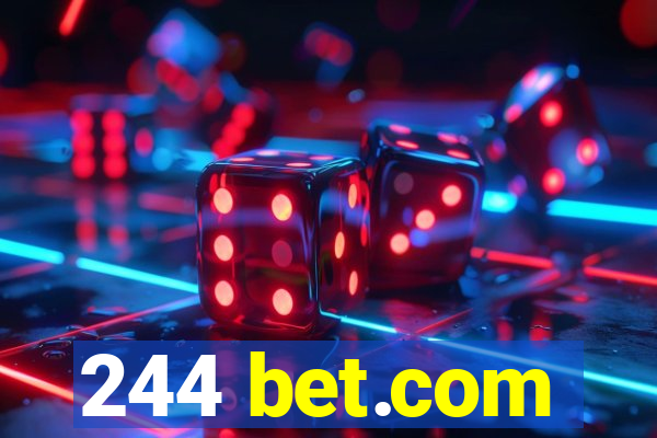 244 bet.com