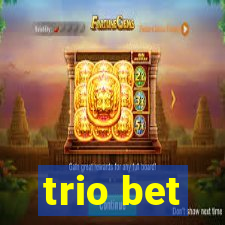 trio bet