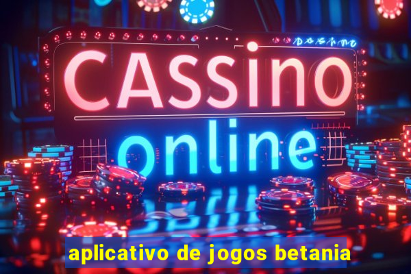 aplicativo de jogos betania