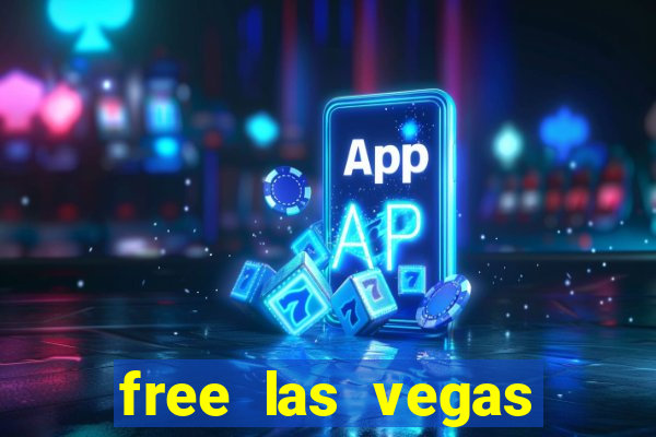 free las vegas slots games