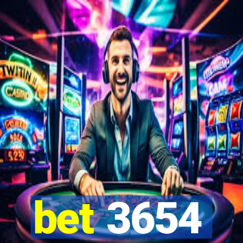 bet 3654