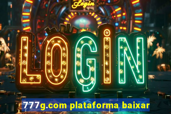 777g.com plataforma baixar