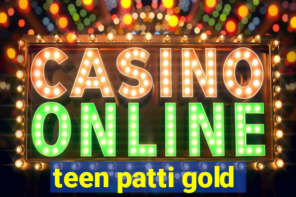 teen patti gold