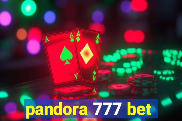 pandora 777 bet