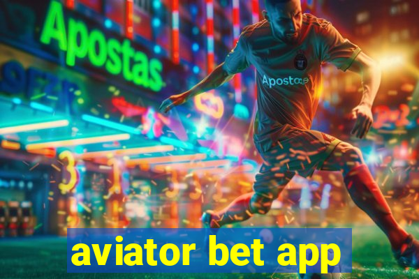 aviator bet app