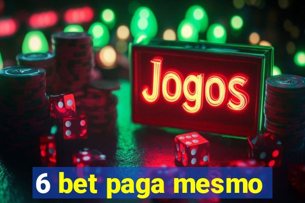 6 bet paga mesmo