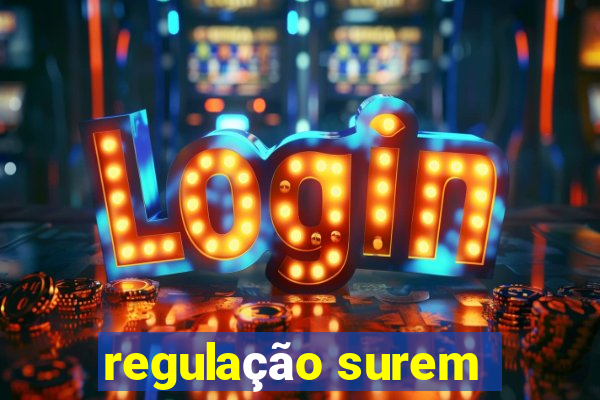 regulação surem