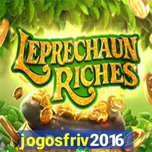 jogosfriv2016