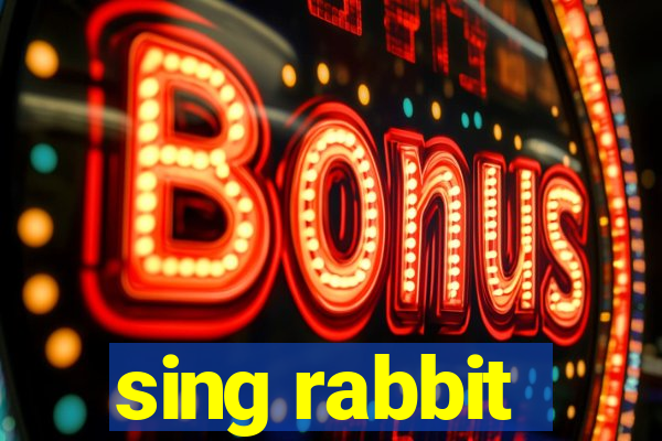 sing rabbit