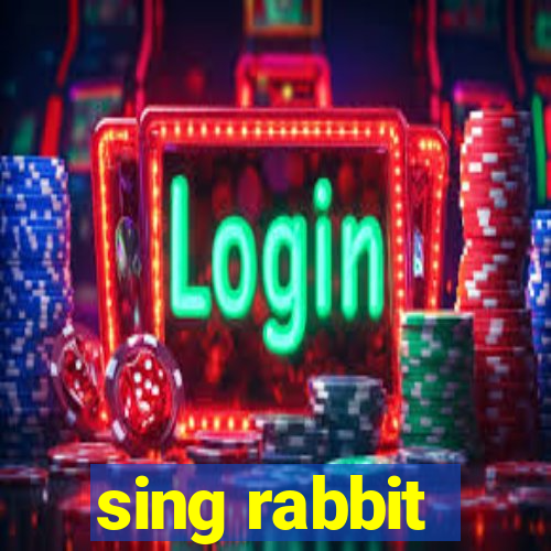 sing rabbit