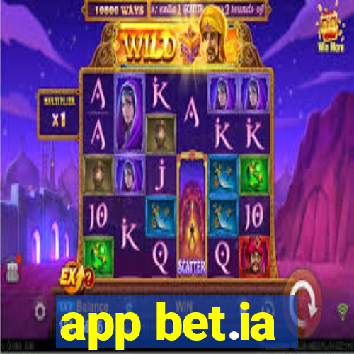 app bet.ia