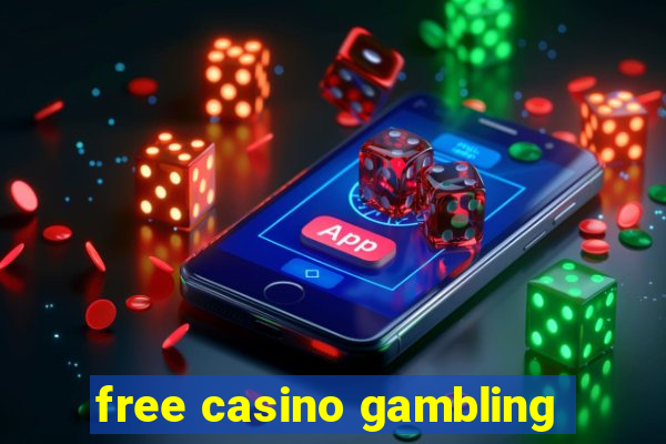 free casino gambling