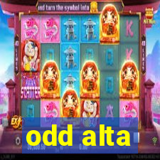 odd alta