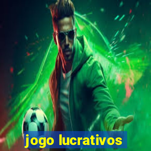 jogo lucrativos