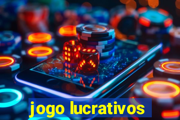 jogo lucrativos