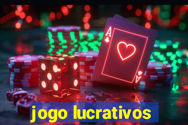 jogo lucrativos