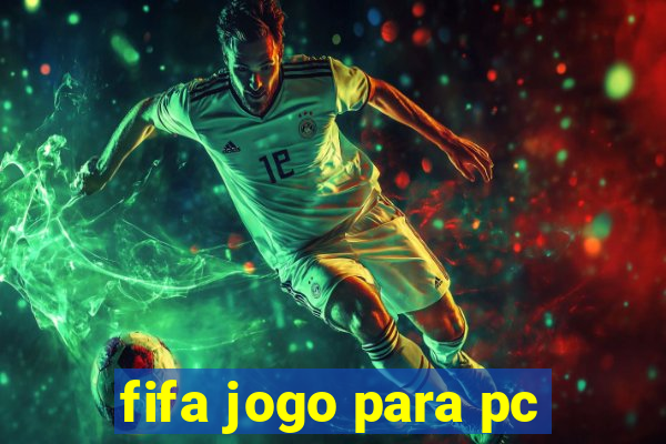 fifa jogo para pc