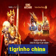 tigrinho china