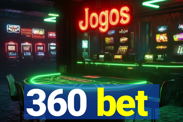 360 bet