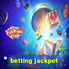 betting jackpot