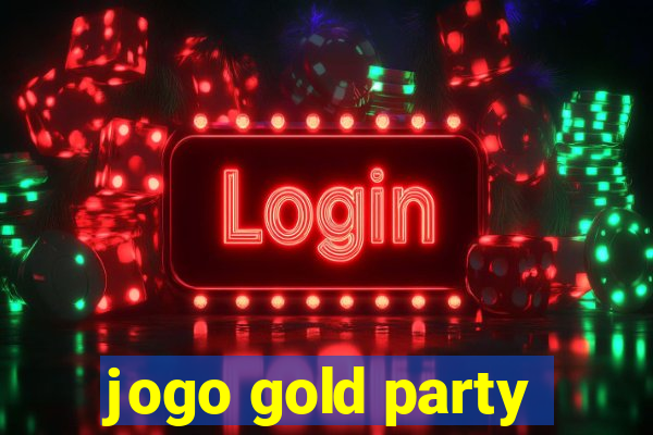 jogo gold party