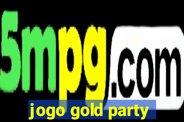 jogo gold party