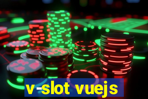 v-slot vuejs