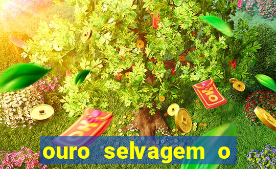 ouro selvagem o que aconteceu na vida real