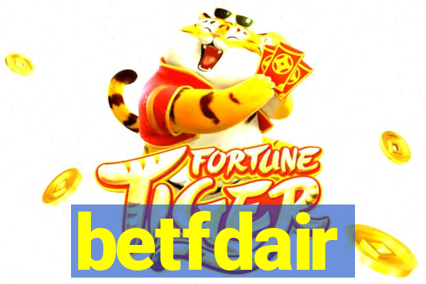 betfdair