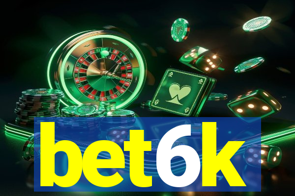 bet6k