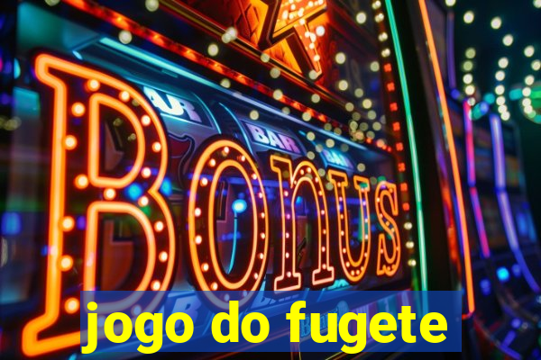 jogo do fugete