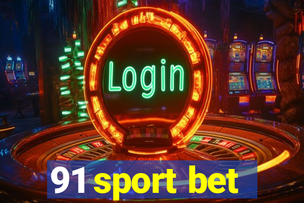 91 sport bet