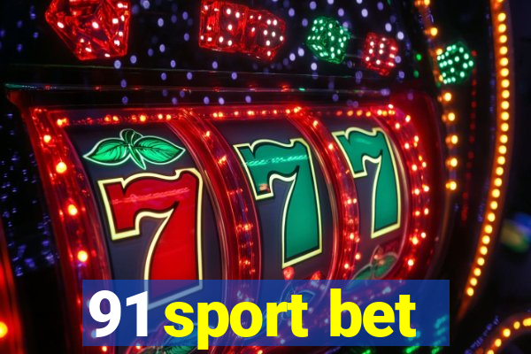 91 sport bet