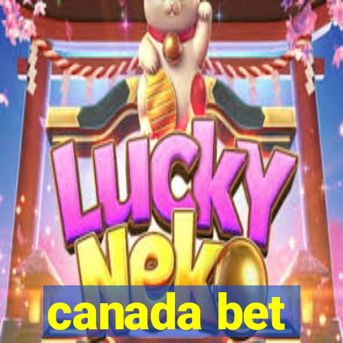 canada bet