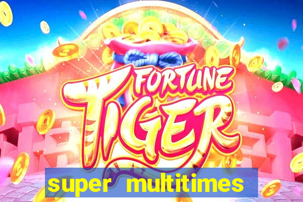 super multitimes progressive slot machine