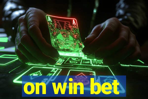 on win bet