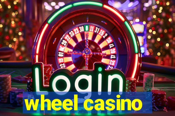 wheel casino