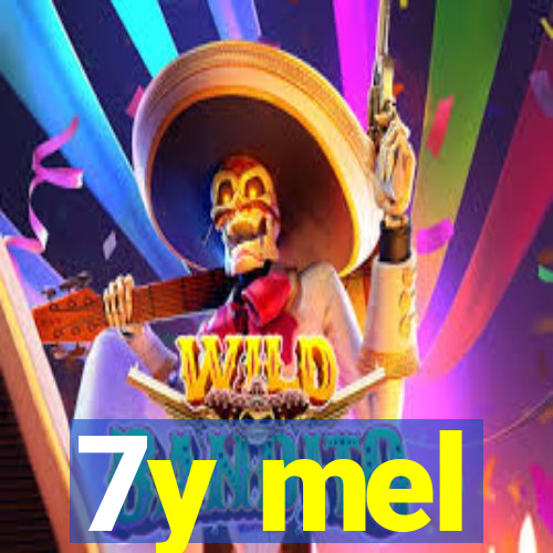 7y mel