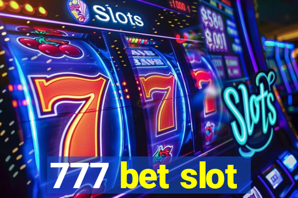 777 bet slot