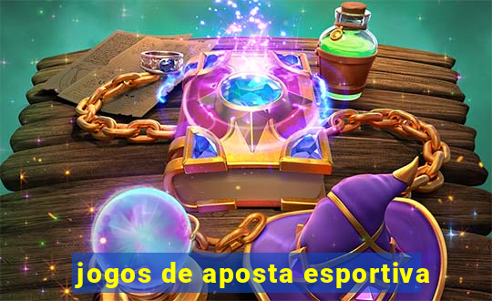 jogos de aposta esportiva